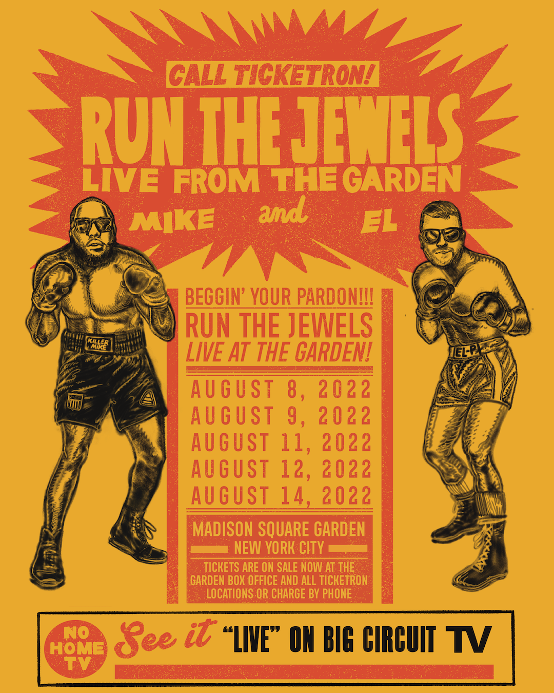 RUN THE JEWELS LIVE AT THE GARDEN THIS WEEK!